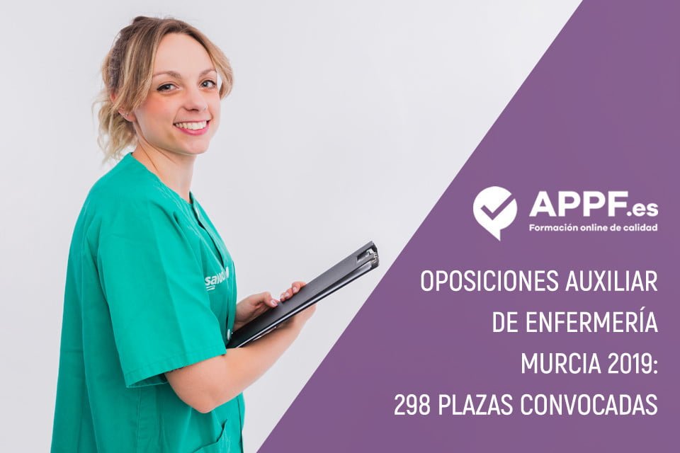 Oposiciones auxiliar de enfermería Murcia 2019 | 298 plazas